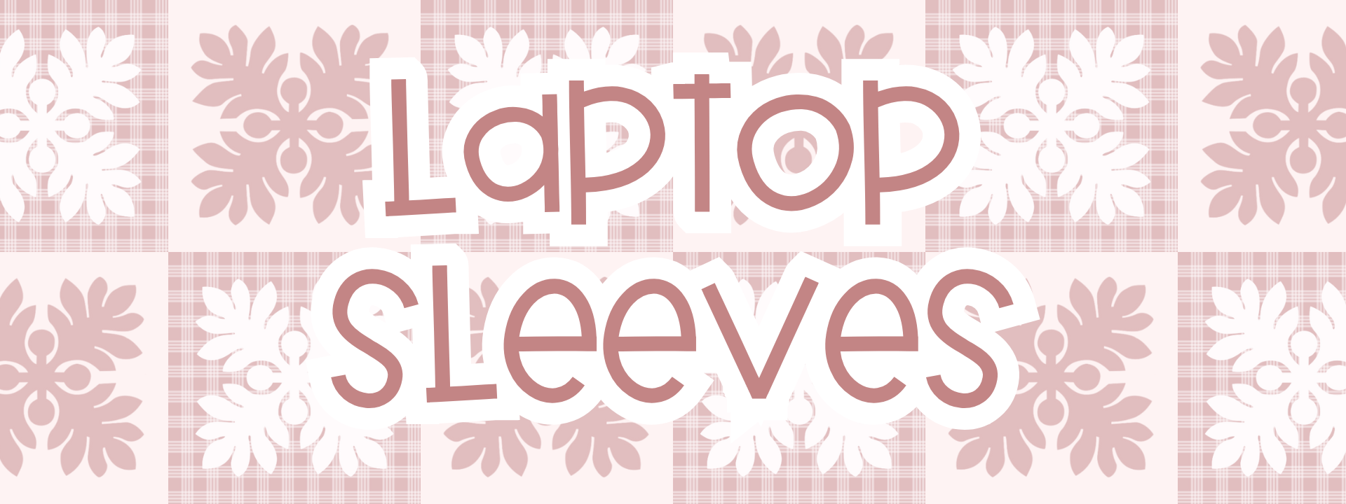 Laptop Sleeves